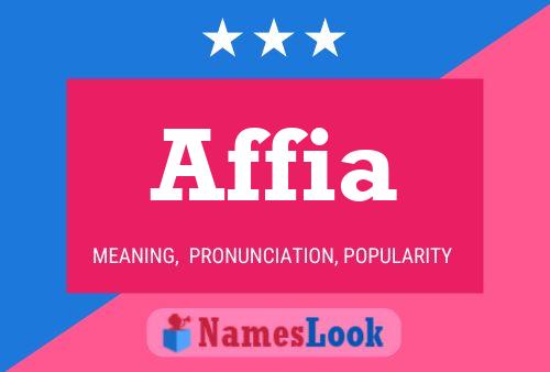 Affia Name Poster