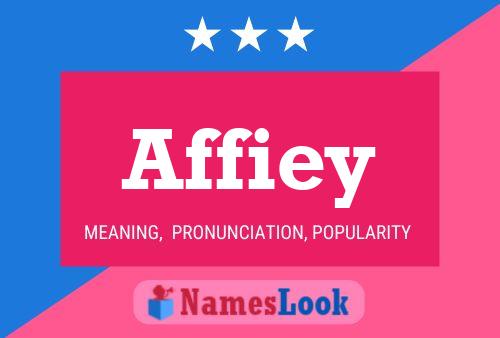 Affiey Name Poster