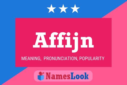 Affijn Name Poster