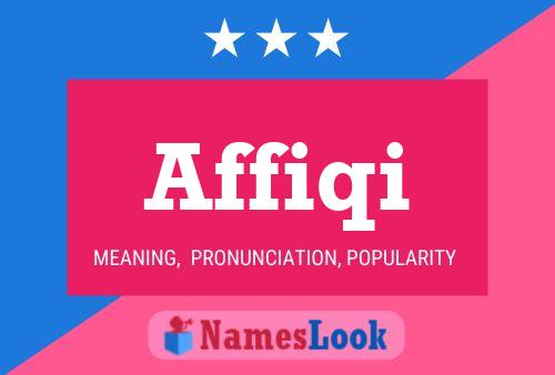 Affiqi Name Poster