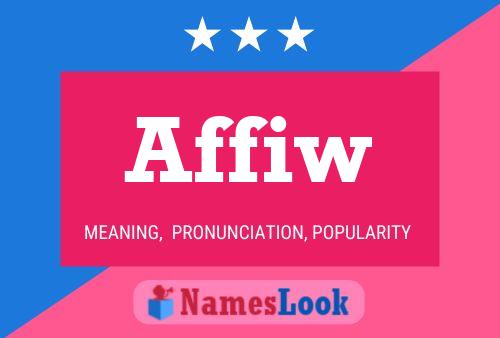 Affiw Name Poster