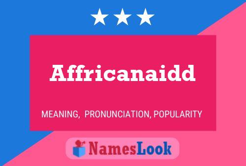 Affricanaidd Name Poster