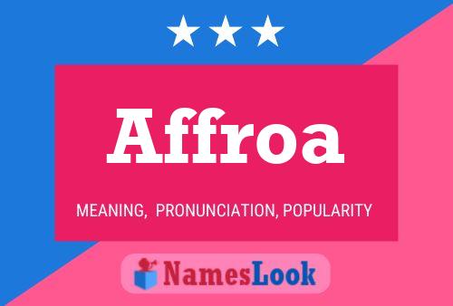 Affroa Name Poster