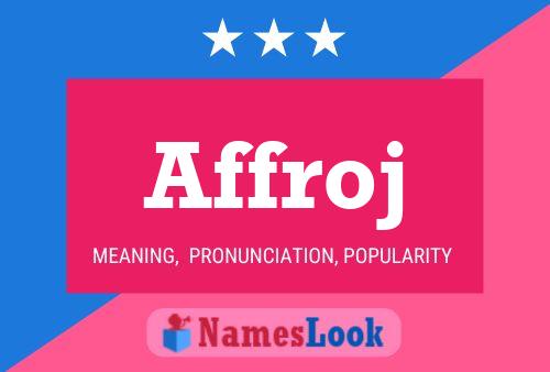 Affroj Name Poster