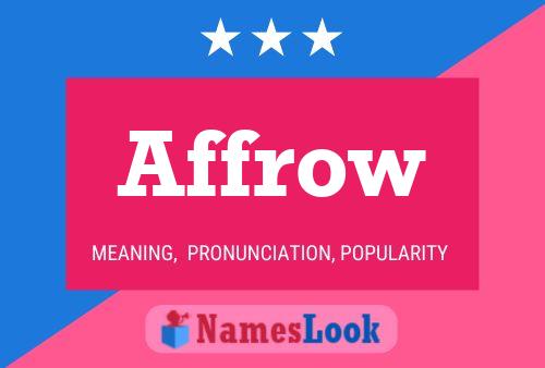 Affrow Name Poster