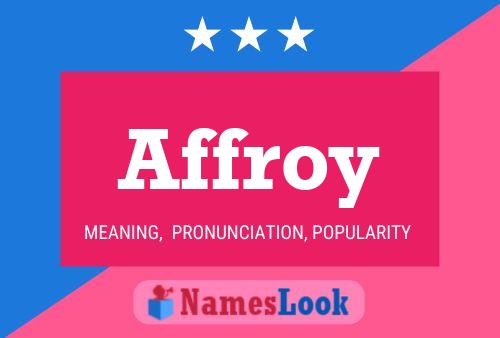 Affroy Name Poster