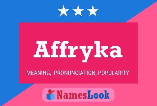 Affryka Name Poster