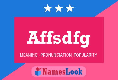 Affsdfg Name Poster