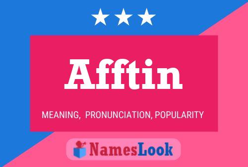 Afftin Name Poster