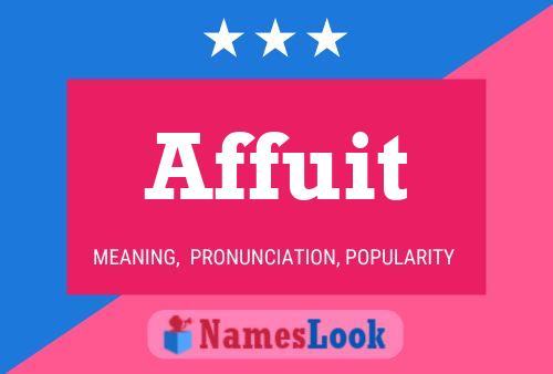 Affuit Name Poster