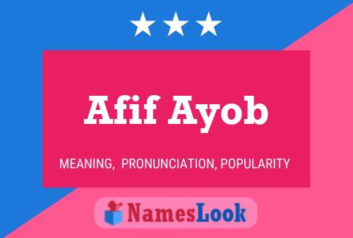 Afif Ayob Name Poster