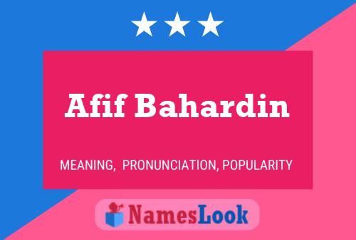 Afif Bahardin Name Poster