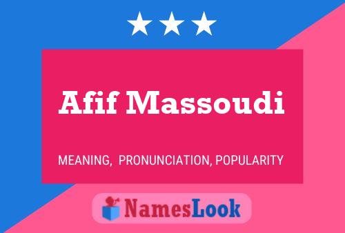 Afif Massoudi Name Poster