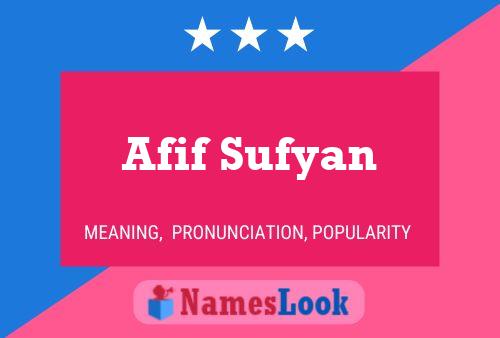 Afif Sufyan Name Poster