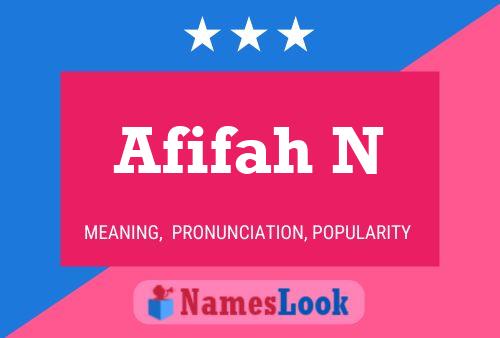 Afifah N Name Poster