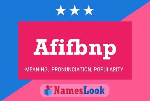 Afifbnp Name Poster