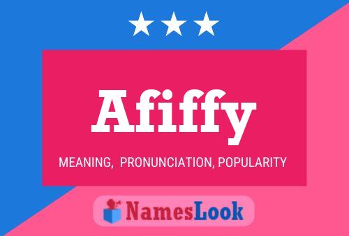 Afiffy Name Poster