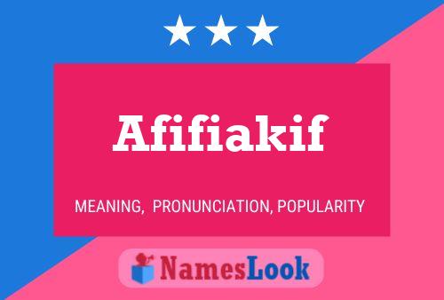 Afifiakif Name Poster