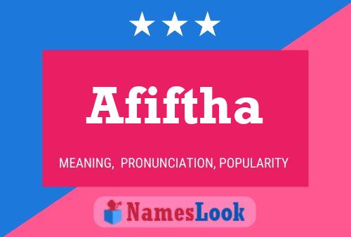 Afiftha Name Poster