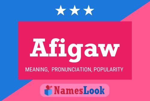 Afigaw Name Poster