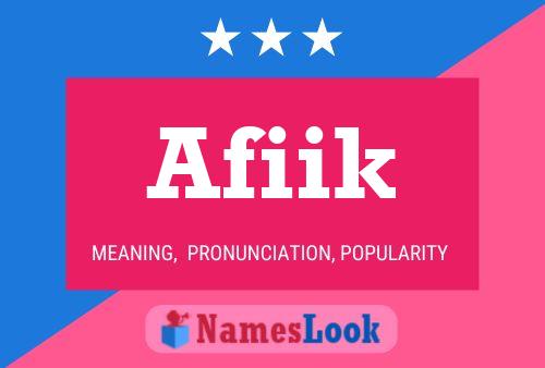 Afiik Name Poster