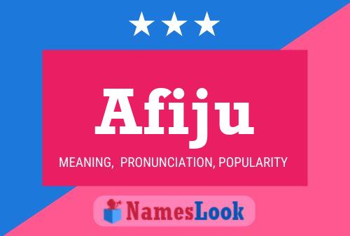 Afiju Name Poster