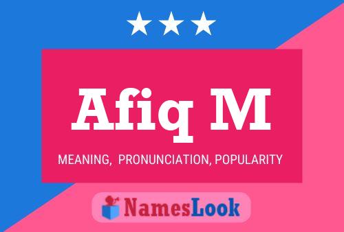 Afiq M Name Poster