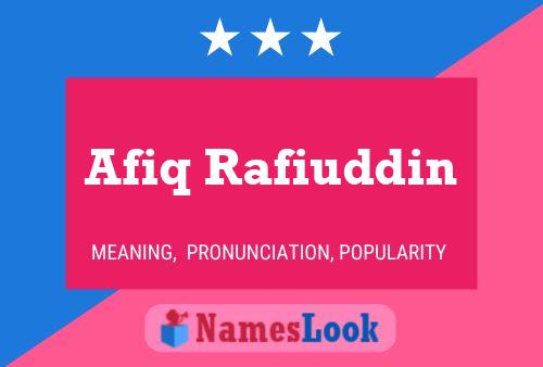 Afiq Rafiuddin Name Poster