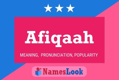 Afiqaah Name Poster