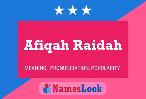 Afiqah Raidah Name Poster