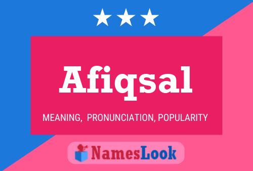 Afiqsal Name Poster