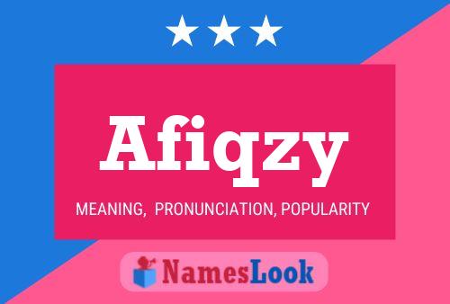 Afiqzy Name Poster