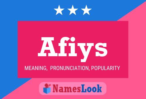 Afiys Name Poster