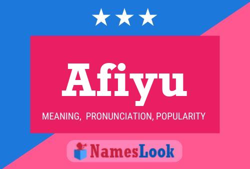 Afiyu Name Poster