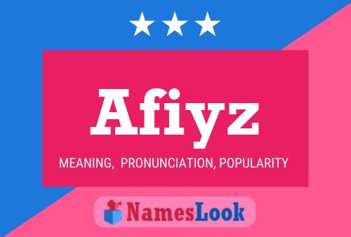 Afiyz Name Poster