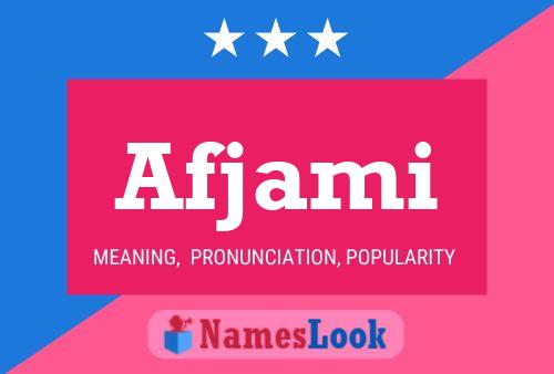 Afjami Name Poster