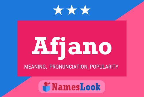 Afjano Name Poster