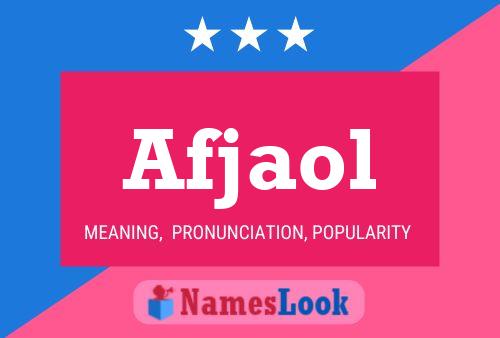 Afjaol Name Poster