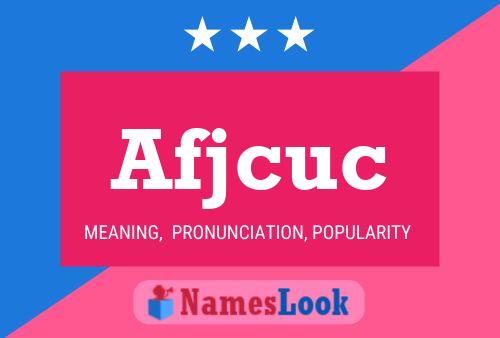 Afjcuc Name Poster