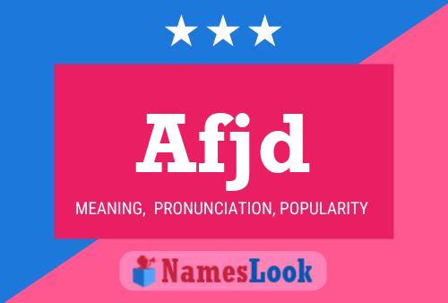 Afjd Name Poster