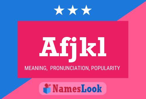 Afjkl Name Poster