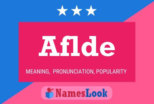 Aflde Name Poster