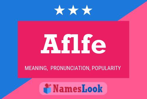 Aflfe Name Poster