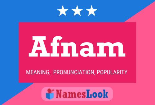 Afnam Name Poster