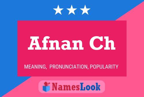 Afnan Ch Name Poster