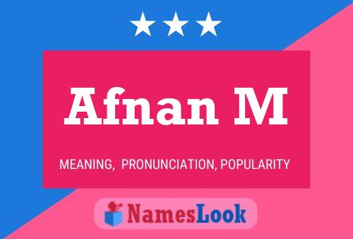 Afnan M Name Poster