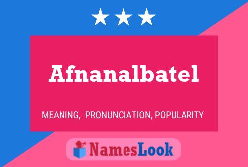 Afnanalbatel Name Poster