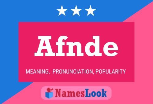 Afnde Name Poster