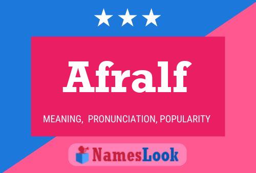 Afralf Name Poster