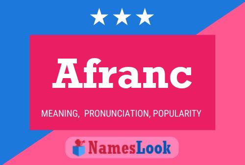 Afranc Name Poster